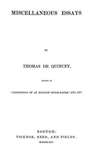 Cover of: Miscellaneous essays by Thomas De Quincey