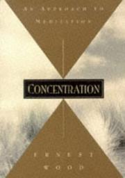 Cover of: Concentration: An Approach to Meditation (Quest Books)