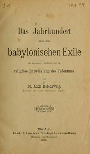 Cover of: Das Jahrhundert nach dem babylonischen Exile: mit besonderer Rücksicht auf die religiöse Entwicklung des Judentums