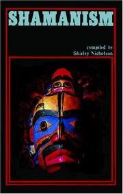 Cover of: Shamanism by compiled by Shirley Nicholson.