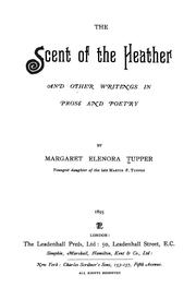 The scent of the heather by Margaret Elenora Tupper