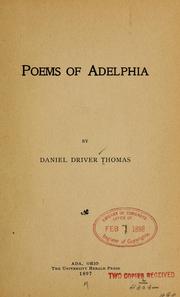 Poems of Adelphia by Daniel Driver Thomas