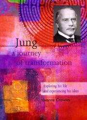 Cover of: Jung: A Journey of Transformation Exploring His Life and Experiencing His Ideas