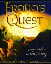 Cover of: Frodo's quest: living the myth in The Lord of the Rings