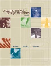 Cover of: Systems Analysis and Design Methods by Jeffrey L. Whitten, Lonnie D. Bentley, Kevin Dittman, Jeffrey Whitten, Lonnie Bentley