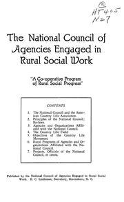 Cover of: The National council of agencies engaged in rural social work .... |