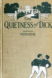 Cover of: The quietness of Dick