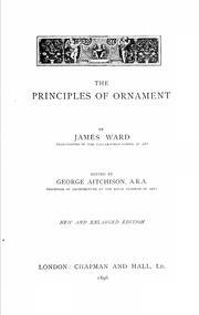 Cover of: The principles of ornament by James Ward