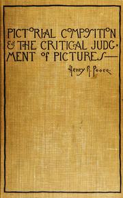 Cover of: Pictorial composition and the critical judgment of pictures: A handbook for students and lovers of art