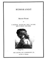 Cover of: Rembrandt by selected studies by H. Knackfuss, Malcolm Bell, John C. Van Dyke, John W. Mollett, and others.