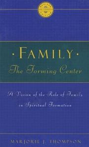 Cover of: Family, the forming center