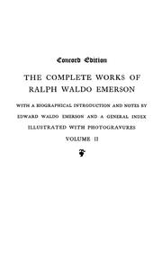 Cover of: The complete works of Ralph Waldo Emerson