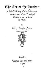 The art of the Vatican by Mary Knight Potter