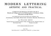Cover of: Modern lettering, artistic and practical by William Heyny