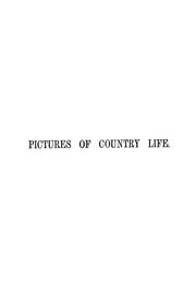 Cover of: Pictures of country life
