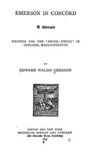 Cover of: Emerson in Concord: a memoir, written for the "Social circle" in Concord, Massachusetts