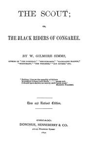 Cover of: The scout: or, The black riders of Congaree