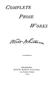 Cover of: Complete prose works by Walt Whitman