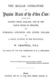 Cover of: The ballad literature and popular music of the olden time by W. Chappell