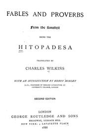 Cover of: Fables and proverbs from the Sanskrit: being the Hitopadésa