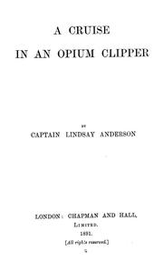 Cover of: A cruise in an opium clipper by Alexander Christie