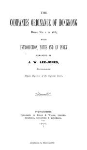 Cover of: The companies ordinance of Hongkong: being no. 1 of 1865