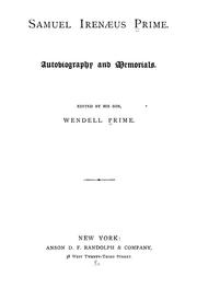 Cover of: Samuel Irenaeus Prime: autobiography and memorials