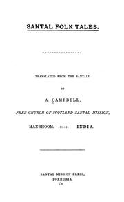 Santal folk tales by A. of the Santal mission Campbell