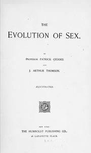 Cover of: The evolution of sex. by Patrick Geddes