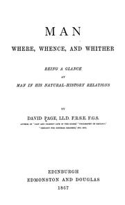 Cover of: Man: where, whence, and whither by Page, David