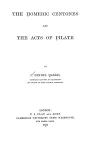 Cover of: The Homeric Centones and the Acts of Pilate