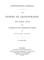 Cover of: The clouds of Aristophanes by Aristophanes