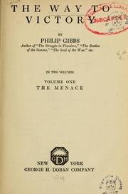 Cover of: The way to victory by Philip Gibbs