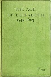 Cover of: The age of Elizabeth (1547-1603)