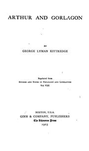 Arthur and Gorlagon by George Lyman Kittredge
