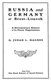 Cover of: Russia and Germany at Brest-Litovsk by Judah Leon Magnes