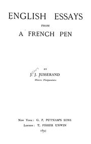 English essays from a French pen by Jusserand, J. J.