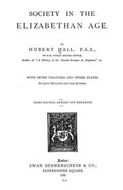 Society in the Elizabethan age by Hubert Hall