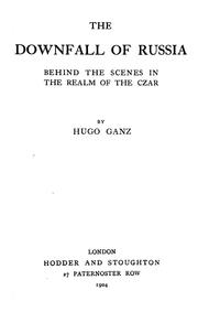 Cover of: The downfall of Russia | Hugo Ganz