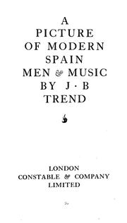 Cover of: A picture of modern Spain: men and music
