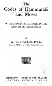 Cover of: The codes of Hammurabi and Moses: with copious comments, index and Bible references