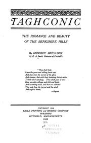 Cover of: Taghconic: the romance and beauty of the Berkshire Hills