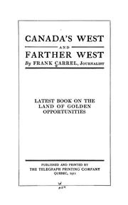 Cover of: Canada's west and farther west.