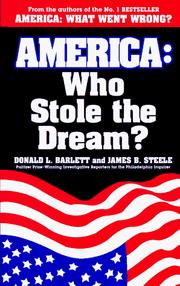 Cover of: America: who stole the dream?