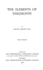 Cover of: The elements of theosophy
