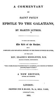 Cover of: A Commentary on St. Paul's Epistle to the Galatians, by Martin Luther. by Martin Luther