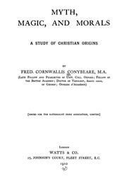 Cover of: Myth, magic, and morals: a study of Christian origins