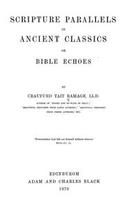 Cover of: Scripture parallels in ancient classics: or, Bible echoes