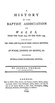 A history of the Baptist Association in Wales by Joshua Thomas