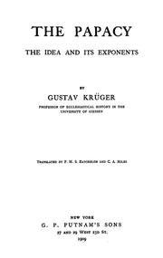 Cover of: The papacy: the idea and its exponents